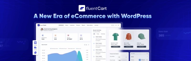FluentCart：优秀的WordPress商城插件，最有希望替代WooCommerce和EDD - Fluentcart